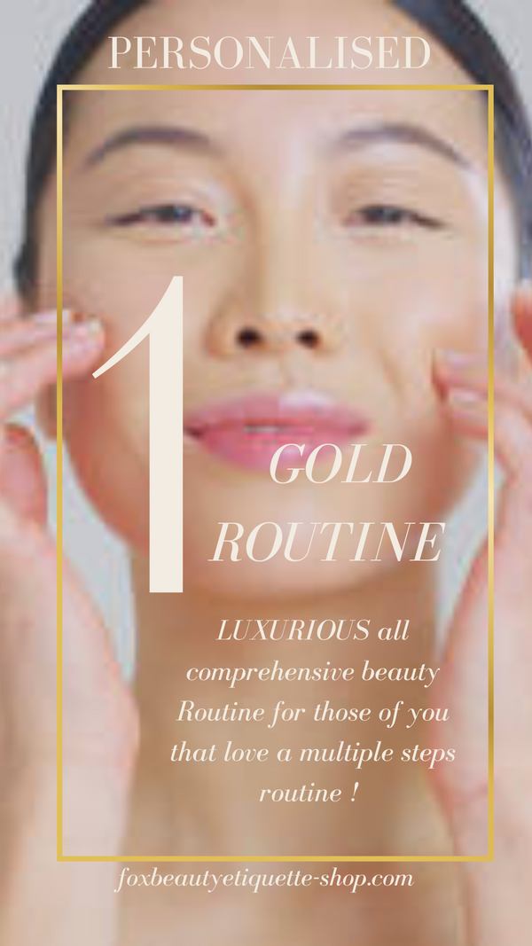 GOLD Personalised Beauty Routine- Luxury -
